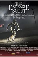 Watch The Last Eagle Scout Sflix