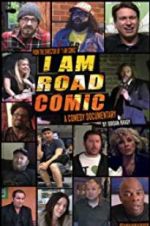 Watch I Am Road Comic Sflix