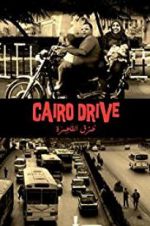 Watch Cairo Drive Sflix