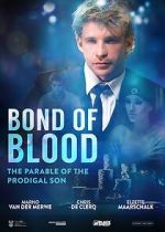 Watch Bond of Blood Sflix