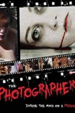 Watch The Photographer: Inside the Mind of a Psycho Sflix