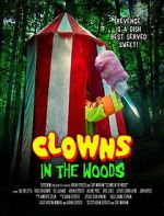 Watch Clowns in the Woods Sflix