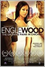 Watch Englewood: The Growing Pains in Chicago Sflix