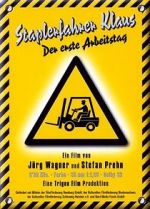Watch Forklift Driver Klaus: The First Day on the Job Sflix