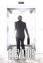 Watch The Elevator Sflix