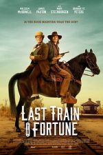 Watch Last Train to Fortune Sflix