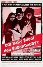 Watch Did Baby Shoot Her Sugardaddy? Sflix