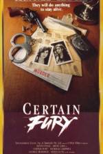 Watch Certain Fury Sflix