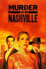 Watch Murder in Nashville Sflix