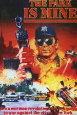 Watch The Park Is Mine Sflix