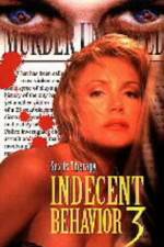 Watch Indecent Behavior III Sflix