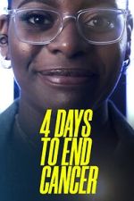 Watch 4 Days to End Cancer Sflix