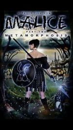 Watch Malice: Metamorphosis Sflix
