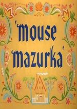 Watch Mouse Mazurka (Short 1949) Sflix