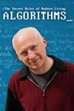 Watch The Secret Rules of Modern Living: Algorithms Sflix