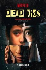 Watch Dead Kids Sflix
