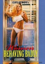 Watch Playboy: Women Behaving Badly Sflix