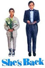 Watch She\'s Back Sflix