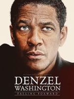 Watch Denzel Washington: Falling Forward Sflix