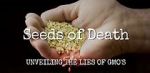 Watch Seeds of Death: Unveiling the Lies of GMOs Sflix