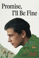 Watch Promise, I\'ll Be Fine Sflix
