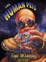 Watch Josh Kirby: Time Warrior! Chap. 2: The Human Pets Sflix