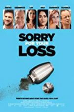 Watch Sorry for Your Loss Sflix