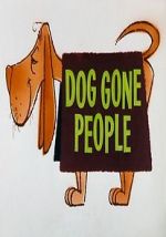 Watch Dog Gone People (Short 1960) Sflix