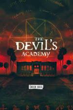 Watch The Devil's Academy Sflix