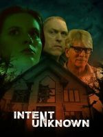 Watch Intent Unknown Sflix