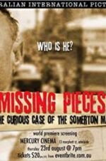 Watch Missing Pieces: The Curious Case of the Somerton Man Sflix