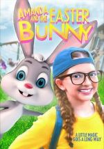Watch Amanda and the Easter Bunny Sflix