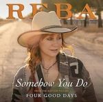 Watch Reba McEntire: Somehow You Do Sflix