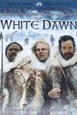 Watch The White Dawn Sflix