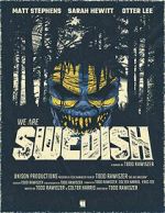 Watch We Are Swedish (Short 2024) Sflix