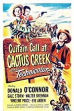 Watch Curtain Call at Cactus Creek Sflix