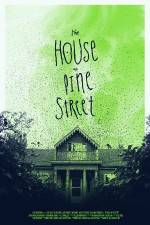 Watch The House on Pine Street Sflix