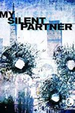 Watch My Silent Partner Sflix