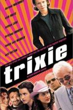 Watch Trixie Sflix