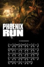 Watch Phoenix Run: Home Sflix