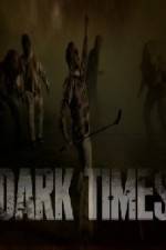 Watch Dark Times Sflix