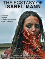 Watch The Ecstasy of Isabel Mann Sflix