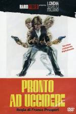 Watch Pronto ad uccidere Sflix