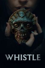 Watch Whistle Sflix