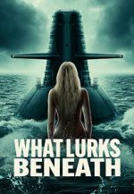 Watch What Lurks Beneath Sflix