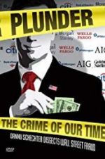 Watch Plunder: The Crime of Our Time Sflix