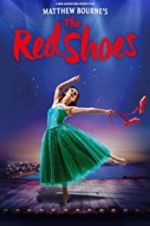 Watch Matthew Bourne\'s the Red Shoes Sflix