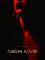 Watch Artificial Flowers Sflix