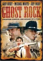 Watch Ghost Rock Sflix