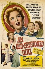 Watch An Old-Fashioned Girl Sflix